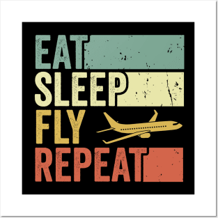 Eat Sleep Fly Repeat Pilot Funny Aviation Lover Posters and Art